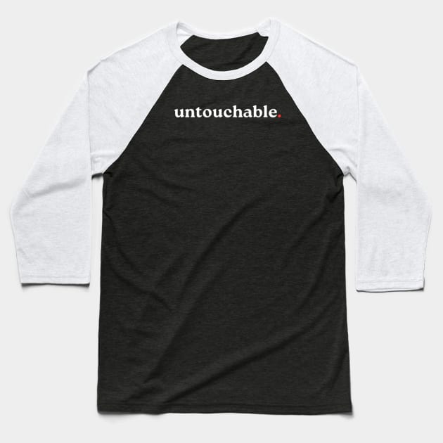 untouchable. Baseball T-Shirt by retroprints